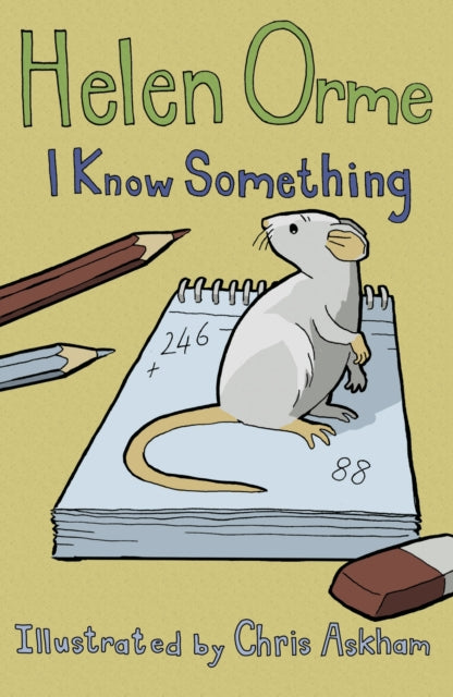 Book cover of: I Know Something. By: Helen Orme