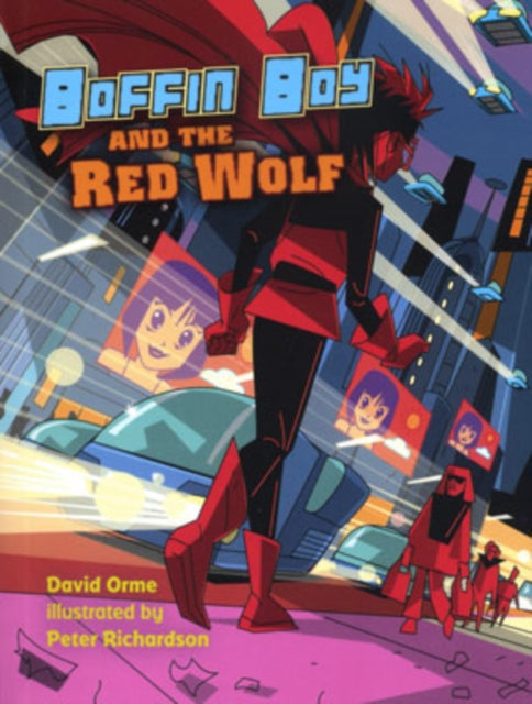 Book cover of: Boffin Boy and the Red Wolf. By: David Orme
