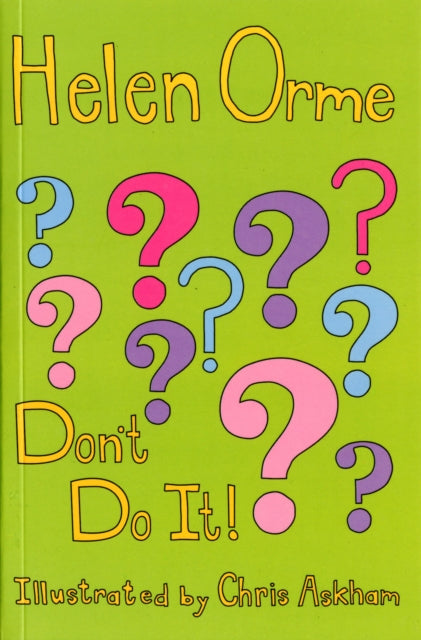 Book cover of: Don't Do It!