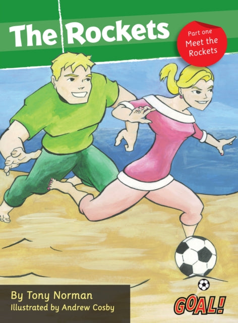 Book cover of: Rockets Part 1; Meet the Rockets. By: Tony Norman