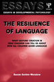 Book cover of: Resilience of Language. By: S Goldin-Meadow