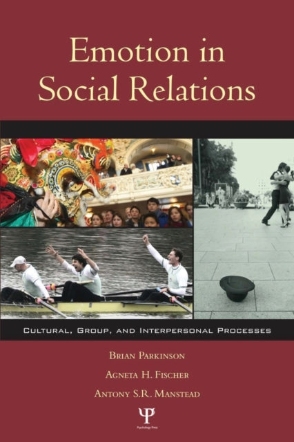 Book cover of: Emotion in Social Relations. By: Brian Parkinson