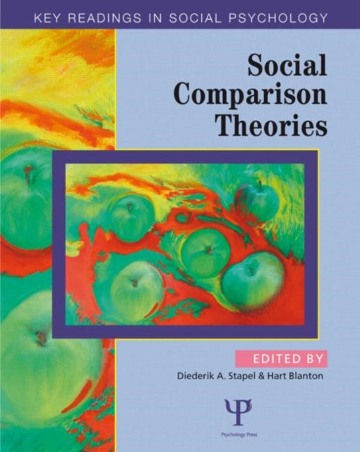 Book cover of: Social Comparison Theories. By: Stapel & Blanto