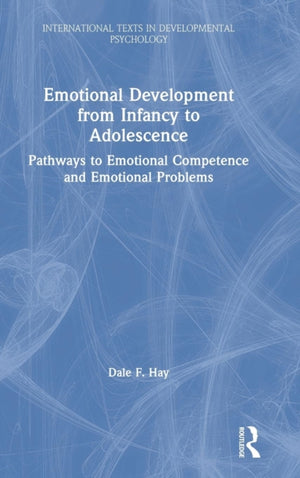 Emotional Development from Infancy to Adolescence