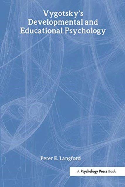 Book cover of: Vygostsky's Developmental and Educational Psychology. By: Warrington