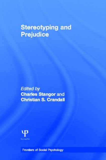 Book cover of: Stereotyping and Prejudice. By: C. Stangor