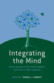 Book cover of: Integrating the Mind. By: Maxwel Roberts