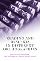 Book cover of: Reading and Dyslexia in Different Orthographies. By: Nicola Brunswick