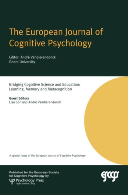 Book cover of: Bridging Cognitive Science and Education: Learning, Memory and Metacognition. By: Son/VANDIERENDO