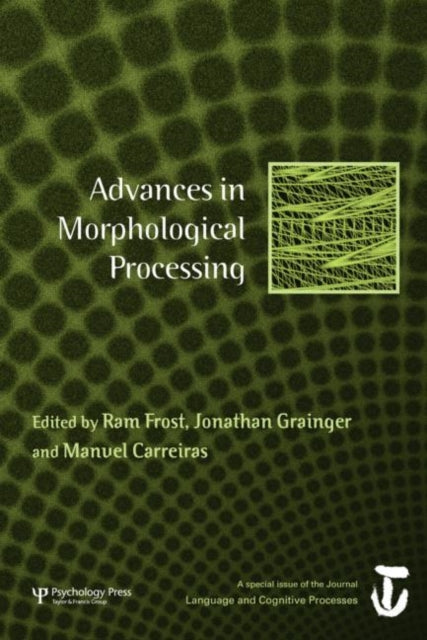 Book cover of: Advances in Morphological Processing
