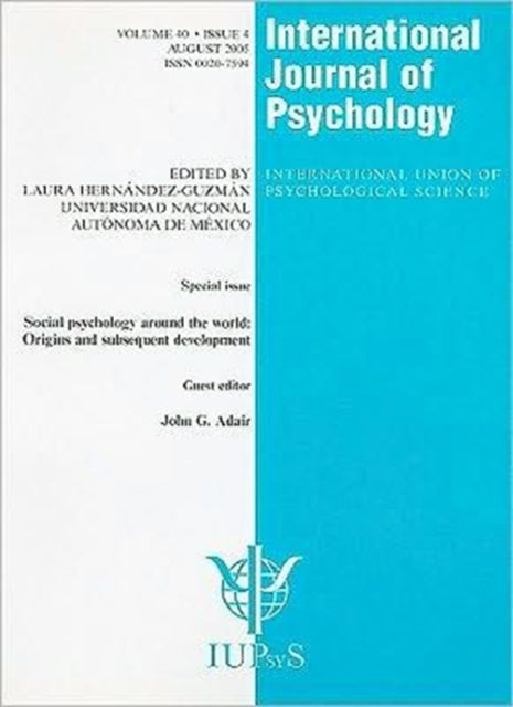 Book cover of: Social Psychology Around the World: Origins and Subsequent Development. By: John Adair