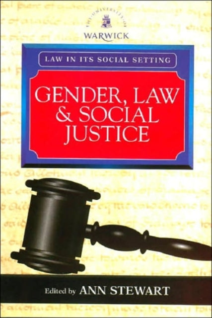 Book cover of: Gender, Law and Social Justice: International Perspectives