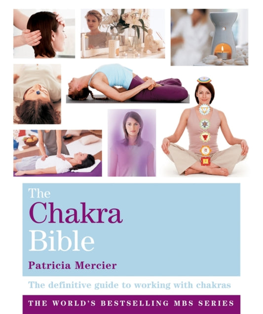 Book cover of: Chakra Bible. By: Patricia Mercier