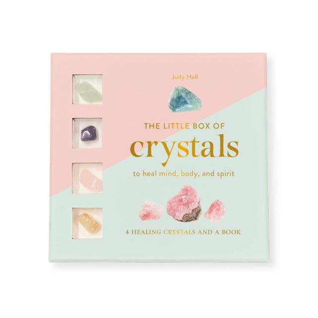 Book cover of: Little Box of Crystals to Heal the Mind, Body and Spirit. By: Judy Hall
