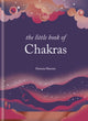 Little Book of Chakras, Balance your subtle energy for health, vitality, and harmony 9781841815947 Patricia Mercier
