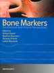 Book cover of: Bone Markers. By: Richard Eastell