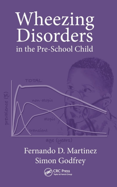Book cover of: Wheezing Disorders in the Pre-School Child. By: Fernando D. Martinez