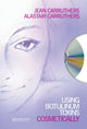 Book cover of: Using Botulinum Toxins Cosmetically. By: Jean Carruthers