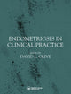 Book cover of: Endometriosis in Clinical Practice. By: David Olive