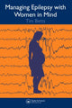 Book cover of: Managing Epilepsy with Women in Mind. By: Timothy Betts