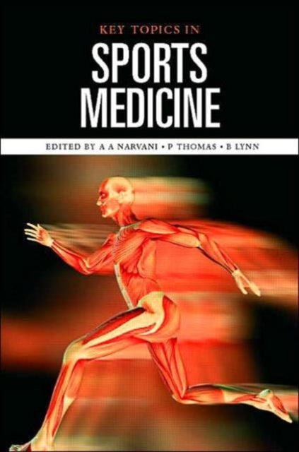 Book cover of: Key Topics in Sports Medicine. By: A. Ali Narvani