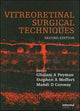 Book cover of: Vitreoretinal Surgical Techniques, Second Edition. By: Gholam A. Peyman