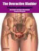 Book cover of: Overactive Bladder