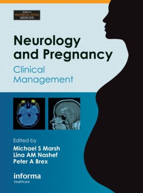 Book cover of: Neurology and Pregnancy. By: M. S. Marsh