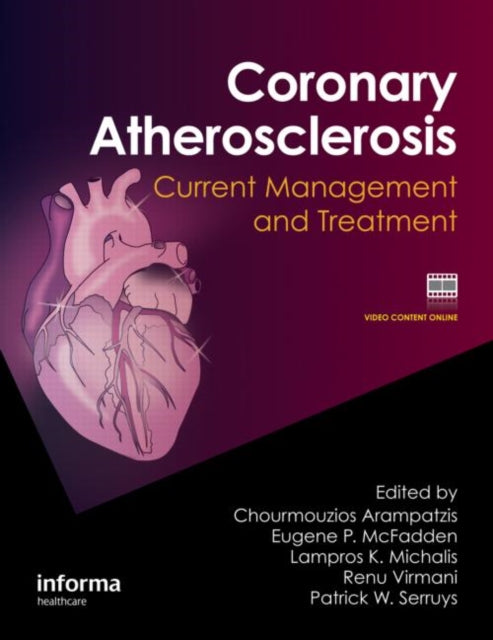 Book cover of: Coronary Atherosclerosis. By: Chourmouzios Arampatzis