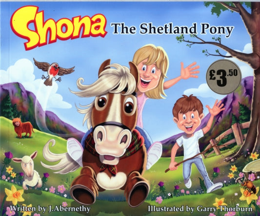 Book cover of: Shona the Shetland Pony. By: J Abernethy