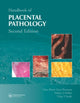Book cover of: Handbook of Placental Pathology. By: Ona Marie Faye-Petersen