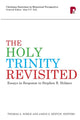 Book cover of: Holy Trinity Revisited: Essays in Response to Stephen Holmes