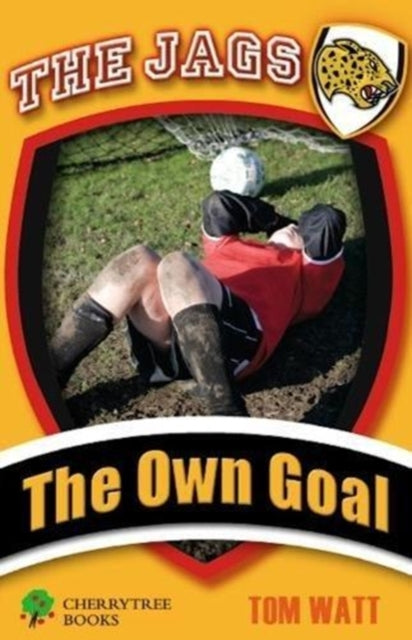 Book cover of: Own Goal. By: Tom Watt