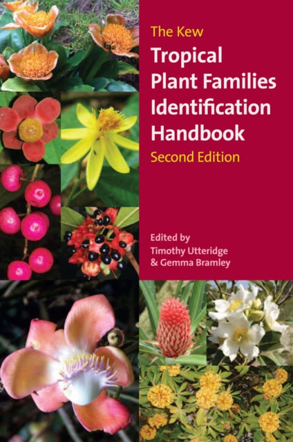 Book cover of: Kew Tropical Plant Identification Handbook, The