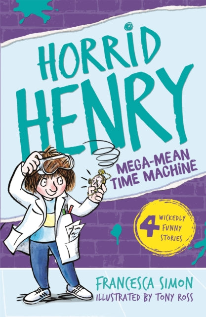 Book cover of: Mega-Mean Time Machine. By: Francesca Simon