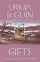 Book cover of: Gifts. By: Ursula K. Le Guin