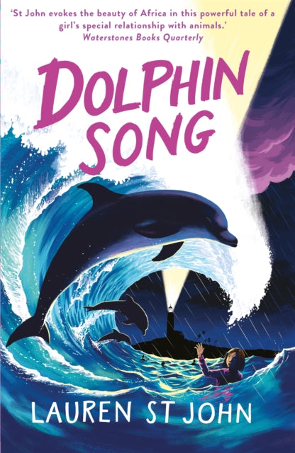Book cover of: White Giraffe Series: Dolphin Song. By: Lauren St. John