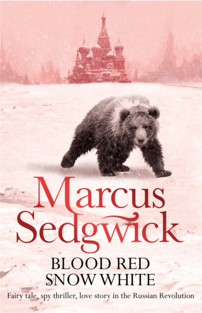 Book cover of: Blood Red, Snow White. By: Marcus Sedgwick