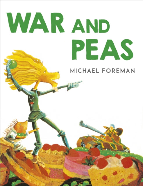 Book cover of: War And Peas. By: Michael Foreman