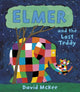 Book cover of: Elmer and the Lost Teddy. By: David McKee