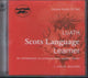 Book cover of: Luath Scots Language Learner CD. By: L. Colin Wilson