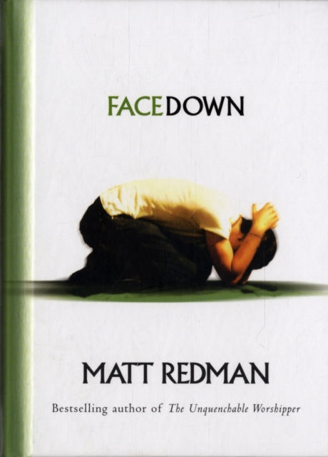 Book cover of: Facedown. By: Matt Redman