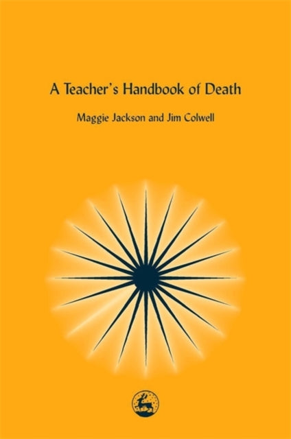 Book cover of: Teacher's Handbook of Death. By: Maggie Jackson