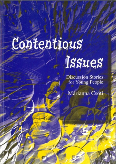 Book cover of: Contentious Issues. By: Marianna Csoti