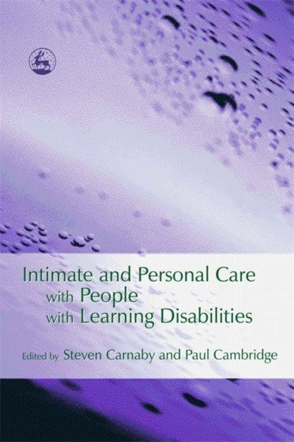 Book cover of: Intimate and Personal Care with People with Learning Disabilities