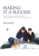 Book cover of: Making it a Success. By: Sue Larkey