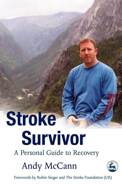 Book cover of: Stroke Survivor. By: Andy McCann