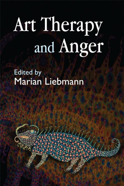 Book cover of: Art Therapy and Anger