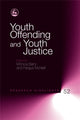 Book cover of: Youth Offending and Youth Justice