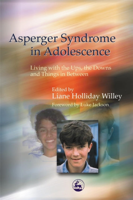 Book cover of: Asperger Syndrome in Adolescence